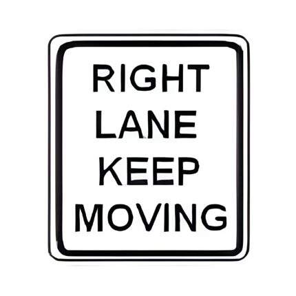 Right Lane Keep Moving