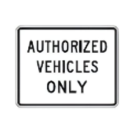 Authorized Vehicles Only