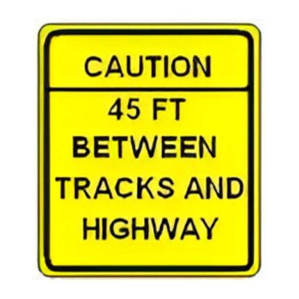 Caution __ FT Between Tracks and Highway