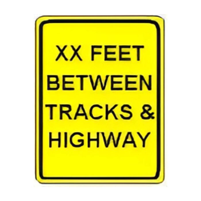 7 Tracks Sign Feet Between Tracks & Highway - The Traffic Sign Store