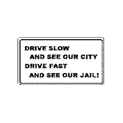 Drive Slow