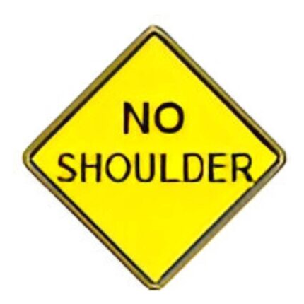 No Shoulder