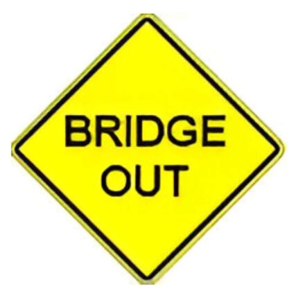 Bridge Out