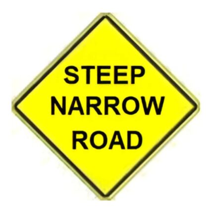 Steep Narrow Road