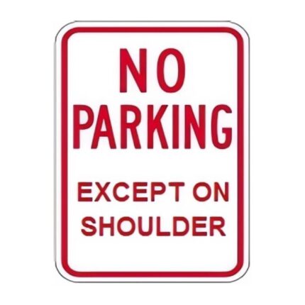 No Parking Except on Shoulder