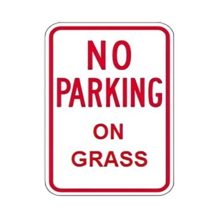 No Parking On Grass
