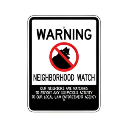 Warning Neighborhood Watch (Burglar)