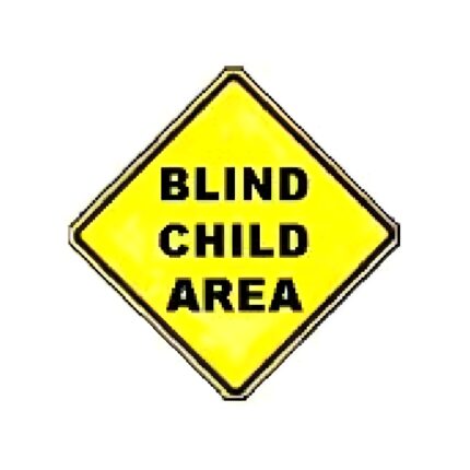 Blind Child Area