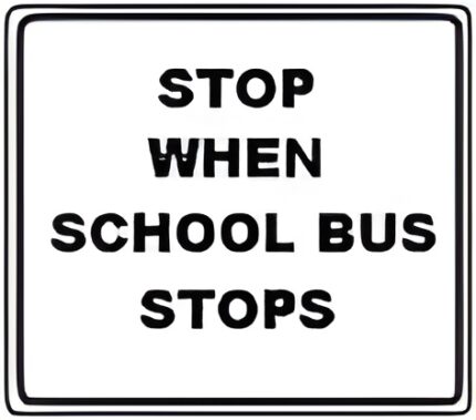 Stop for School Bus
