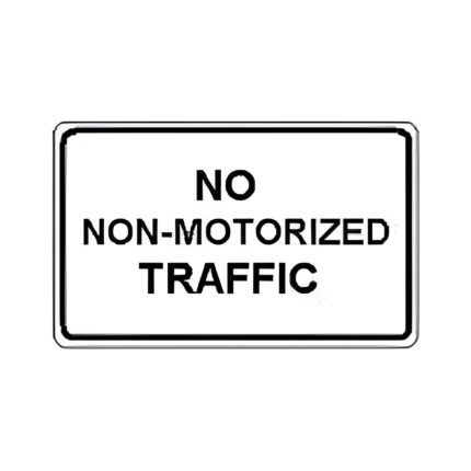 No Non-Motorized Traffic