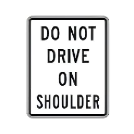 Do Not Drive On Shoulder