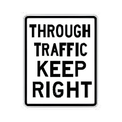 Through Traffic Keep Right