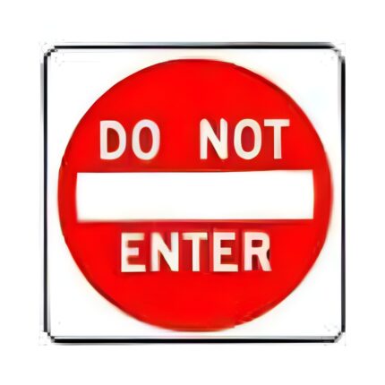 Do Not Enter