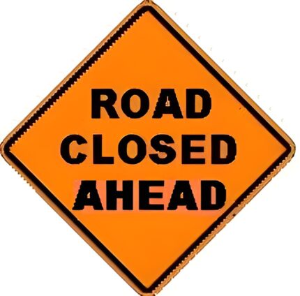Road Closed Ahead