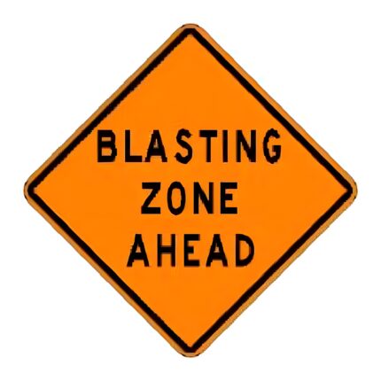 Blasting Zone Ahead