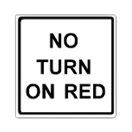 No Turn on Red